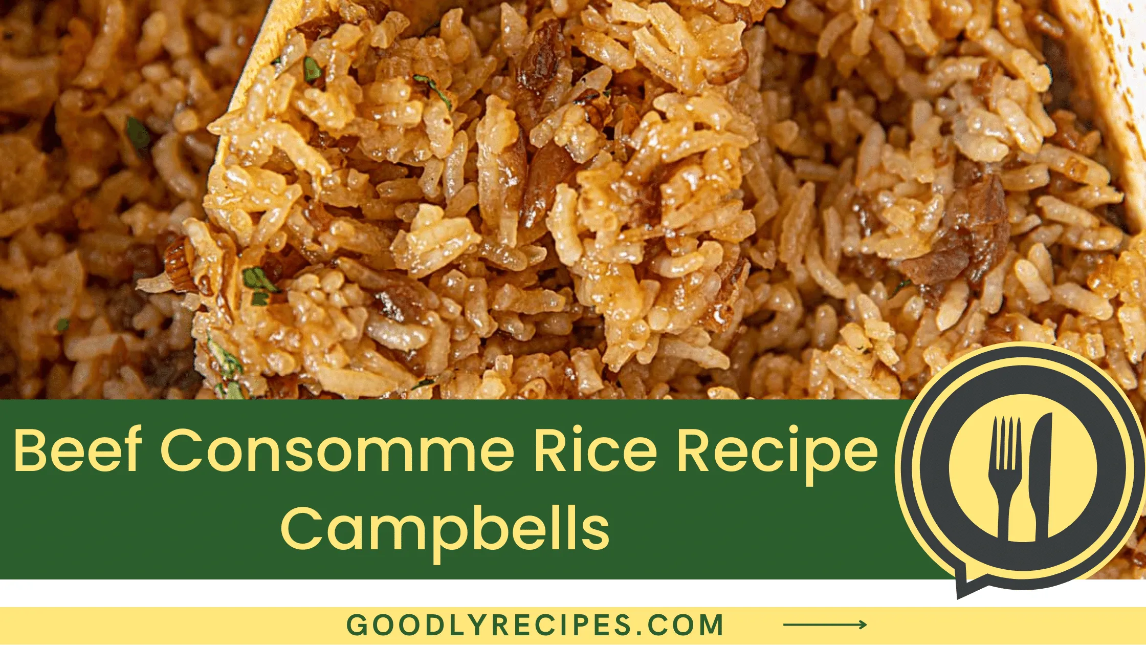 What Is Beef Consomme Rice Campbells?
