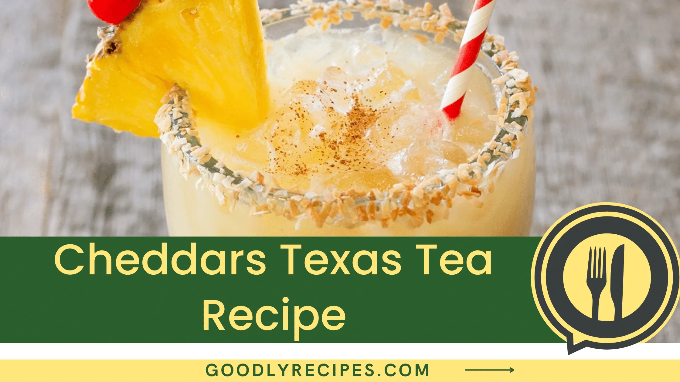 What Is Cheddars Texas Tea?
