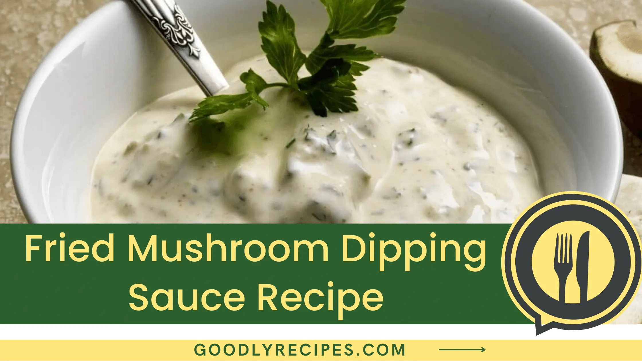 Fried Mushroom Dipping Sauce Recipe