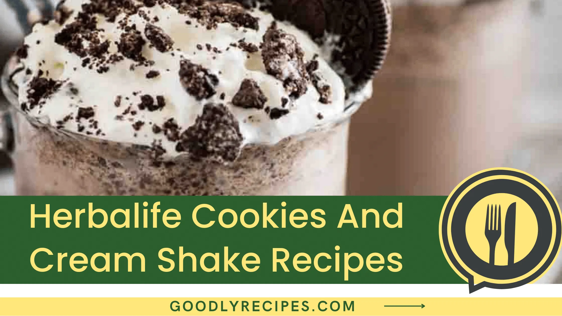 What is Herbalife Cookies And Cream Shake?