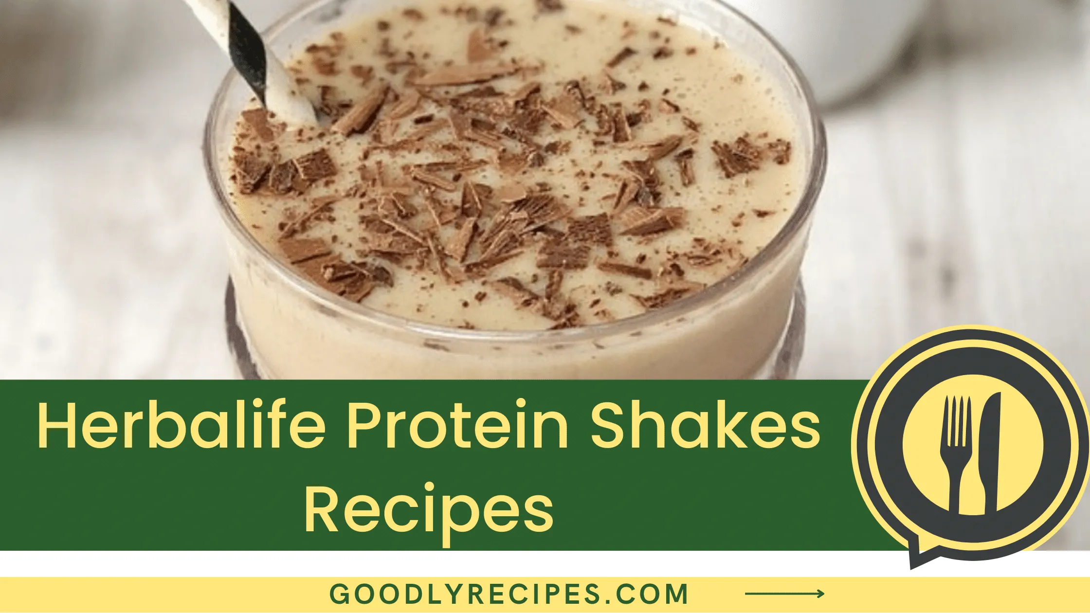 Herbalife Protein Shakes Recipe - For Food Lovers