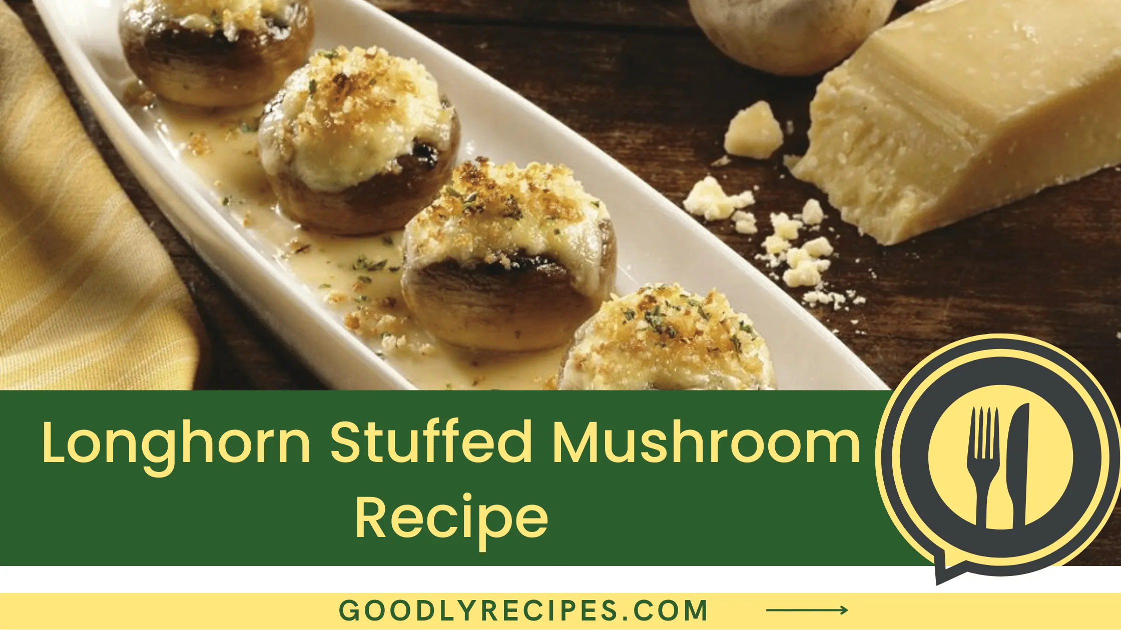Longhorn Stuffed Mushroom Recipe - For Food Lovers