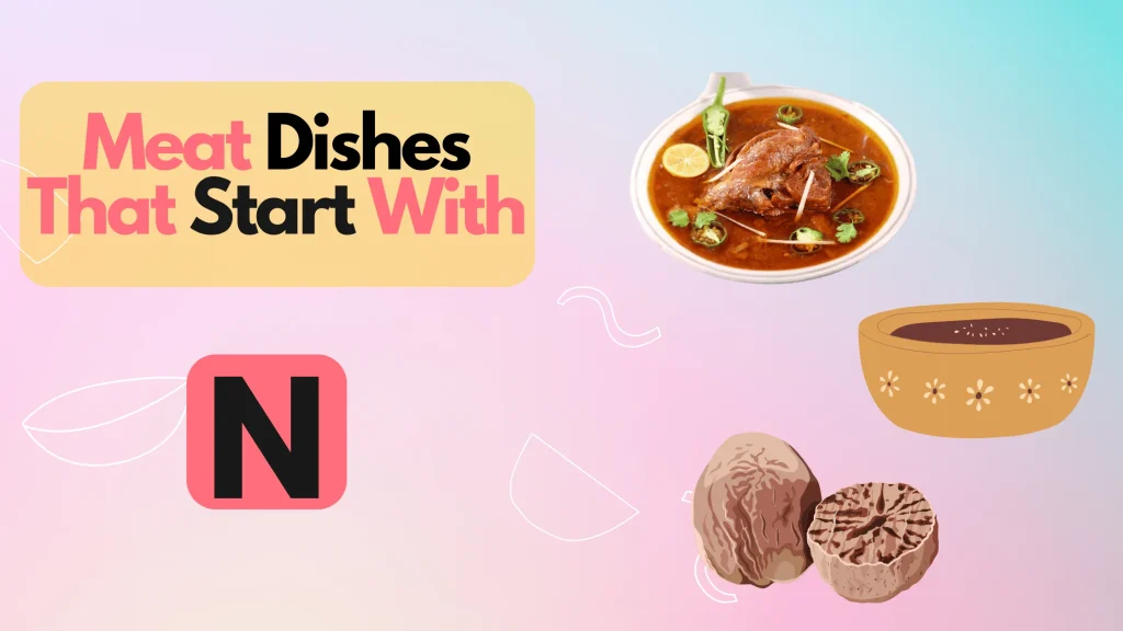 Meat Dishes That Start With N