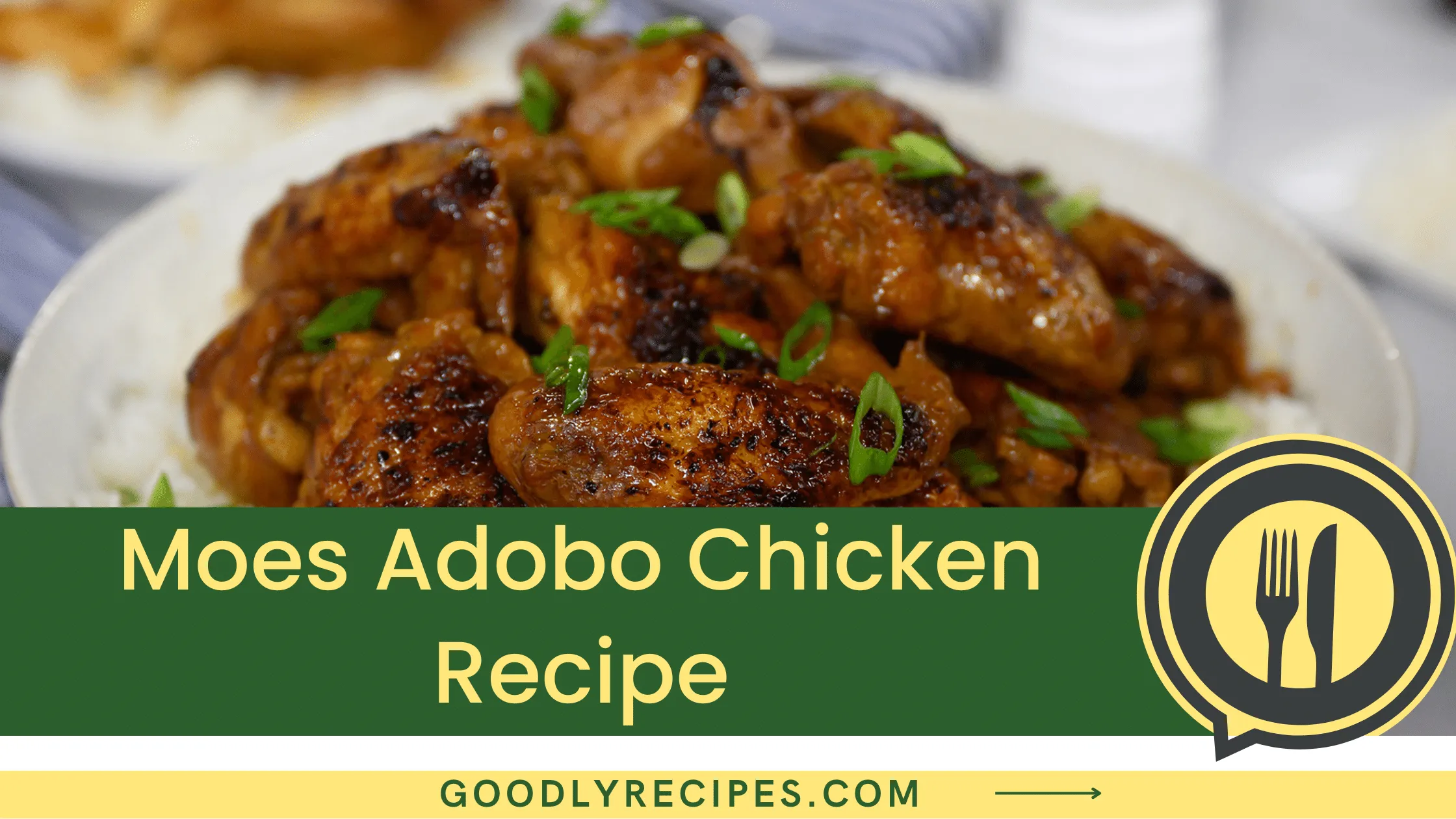 What is Moe’s Adobo Chicken?
