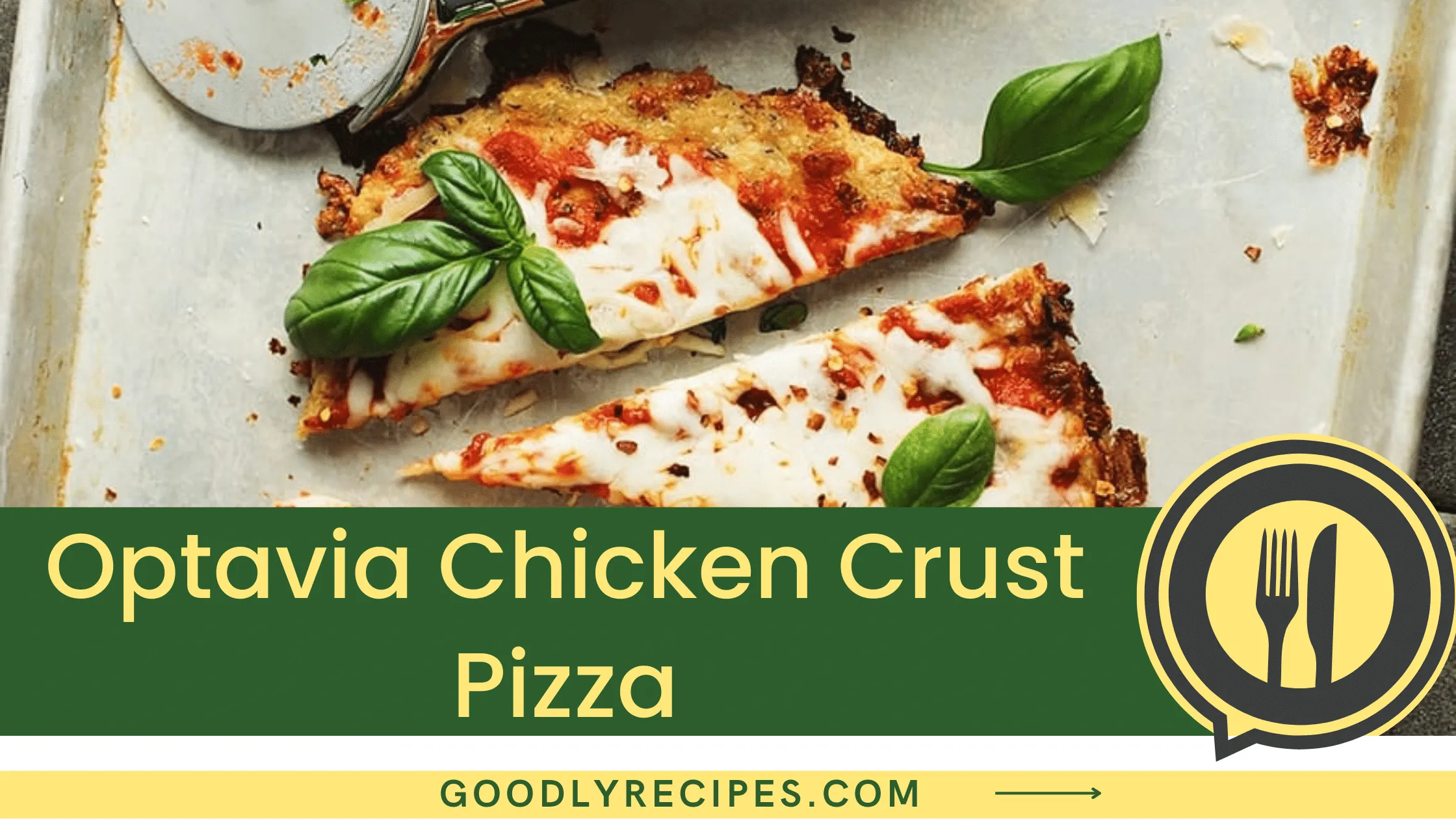 Optavia Chicken Crust Pizza