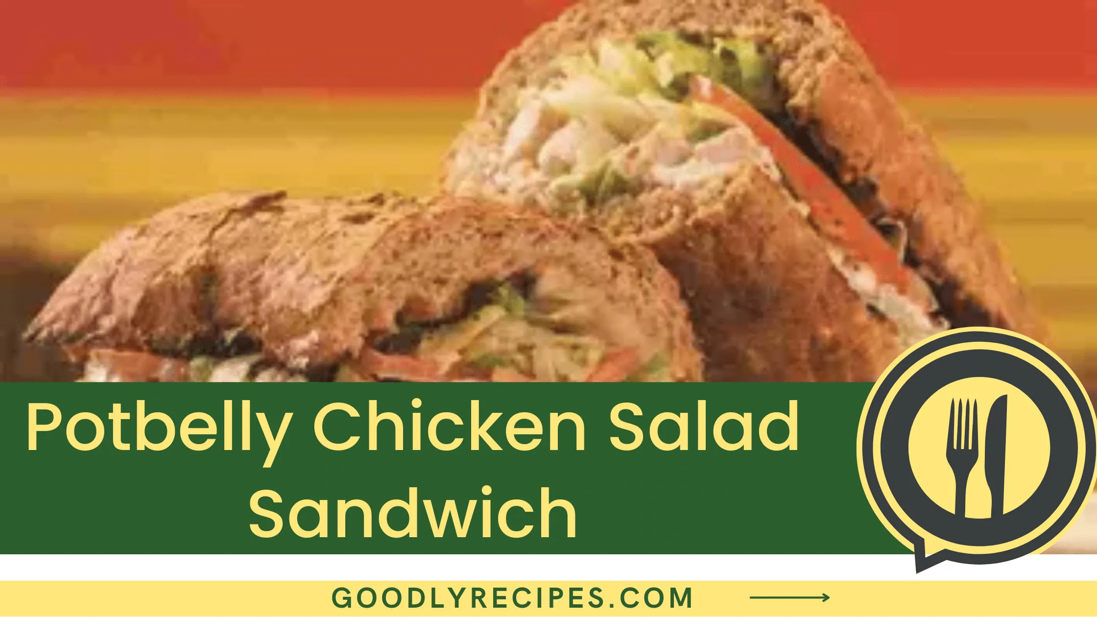 What is Potbelly Chicken Salad Sandwich?