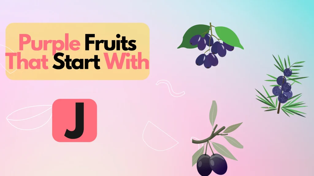 Purple Fruits That Start With Letter J