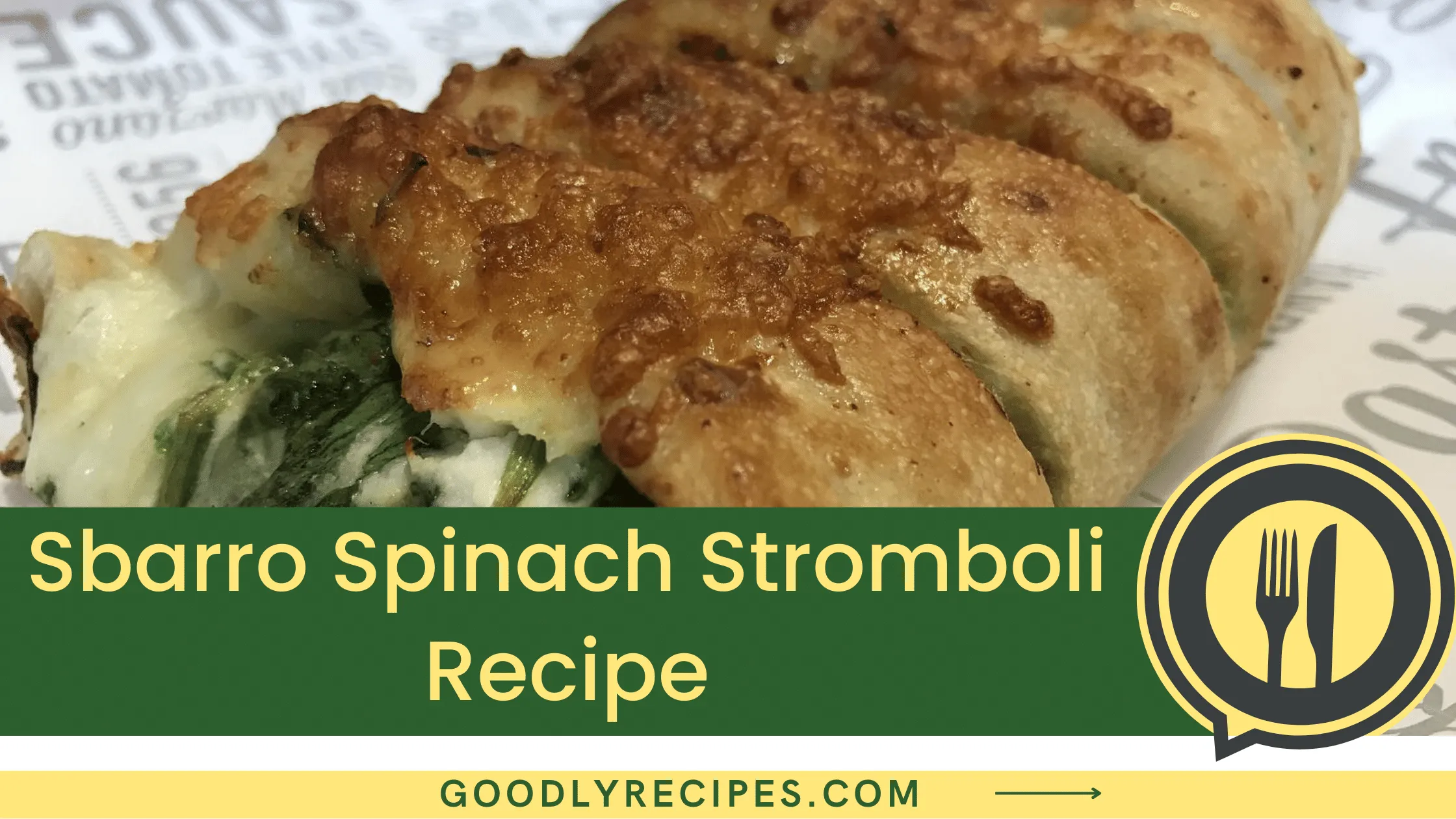 What is Sbarro Spinach Stromboli?