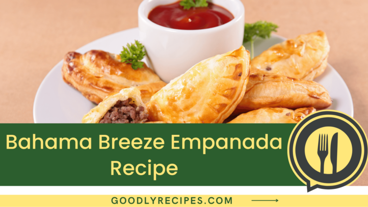 What is Bahama Breeze Empanada?
