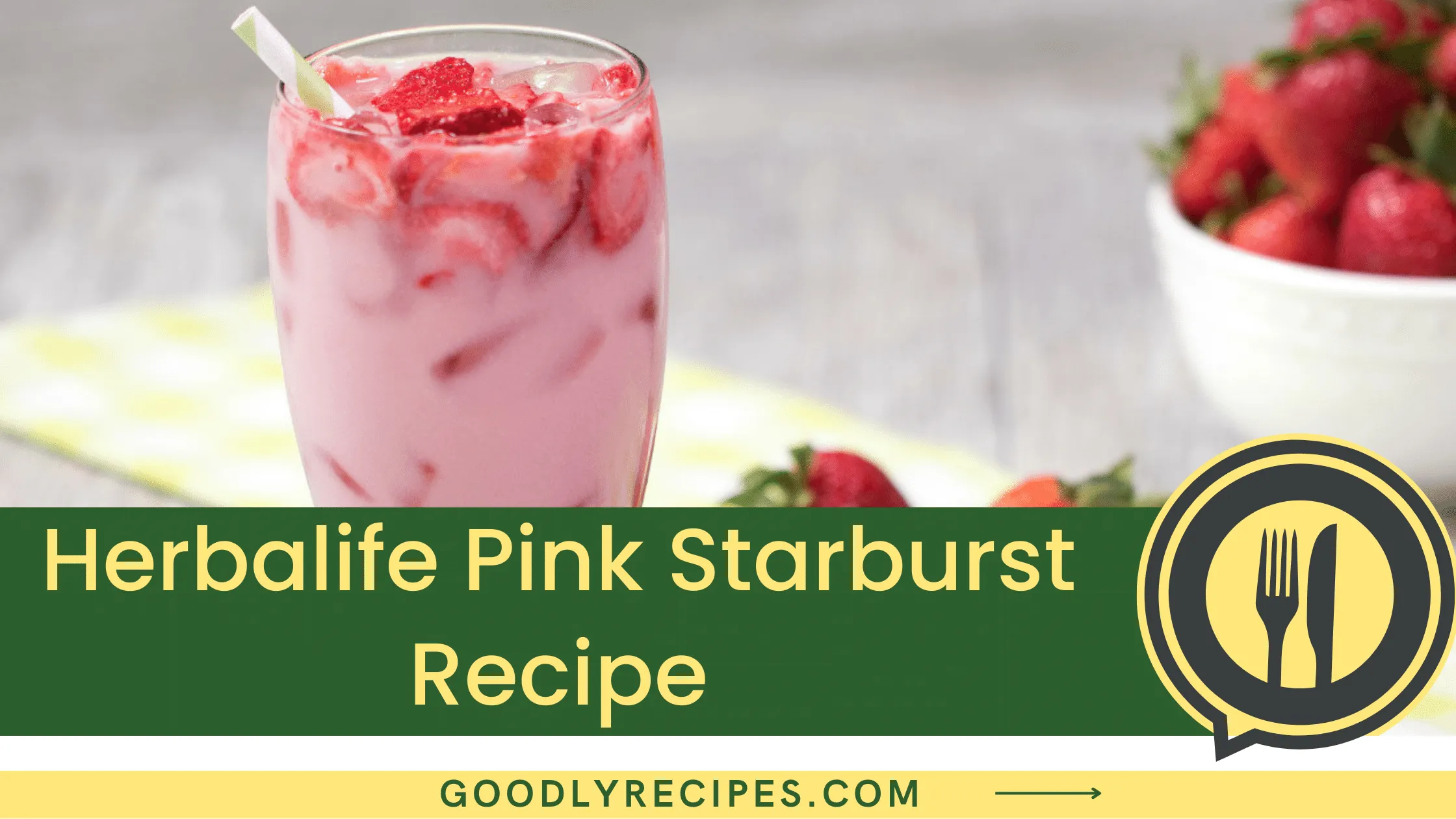 Herbalife Pink Starburst Recipe - For Food Lovers