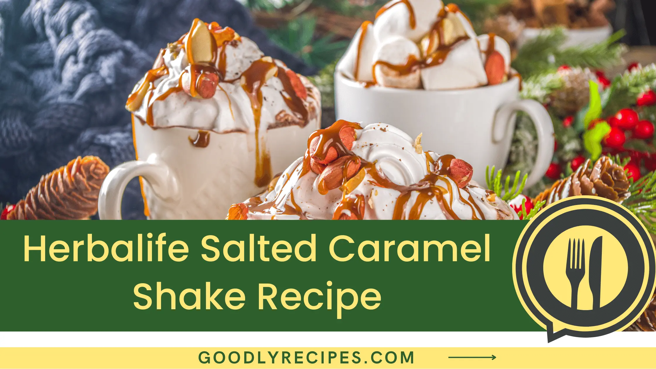 Herbalife Salted Caramel Shake Recipe