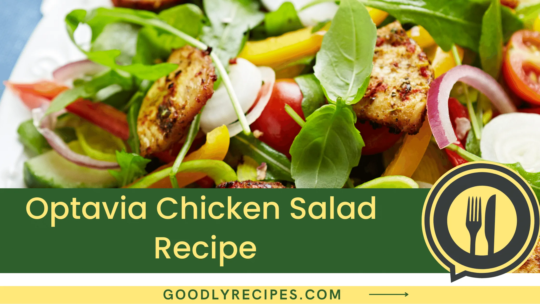 Optavia Chicken Salad Recipe - For Food Lovers