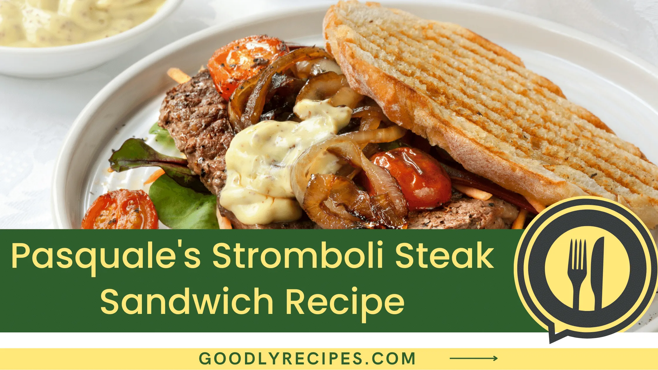 What is Pasquale’s Stromboli Steak Sandwich?