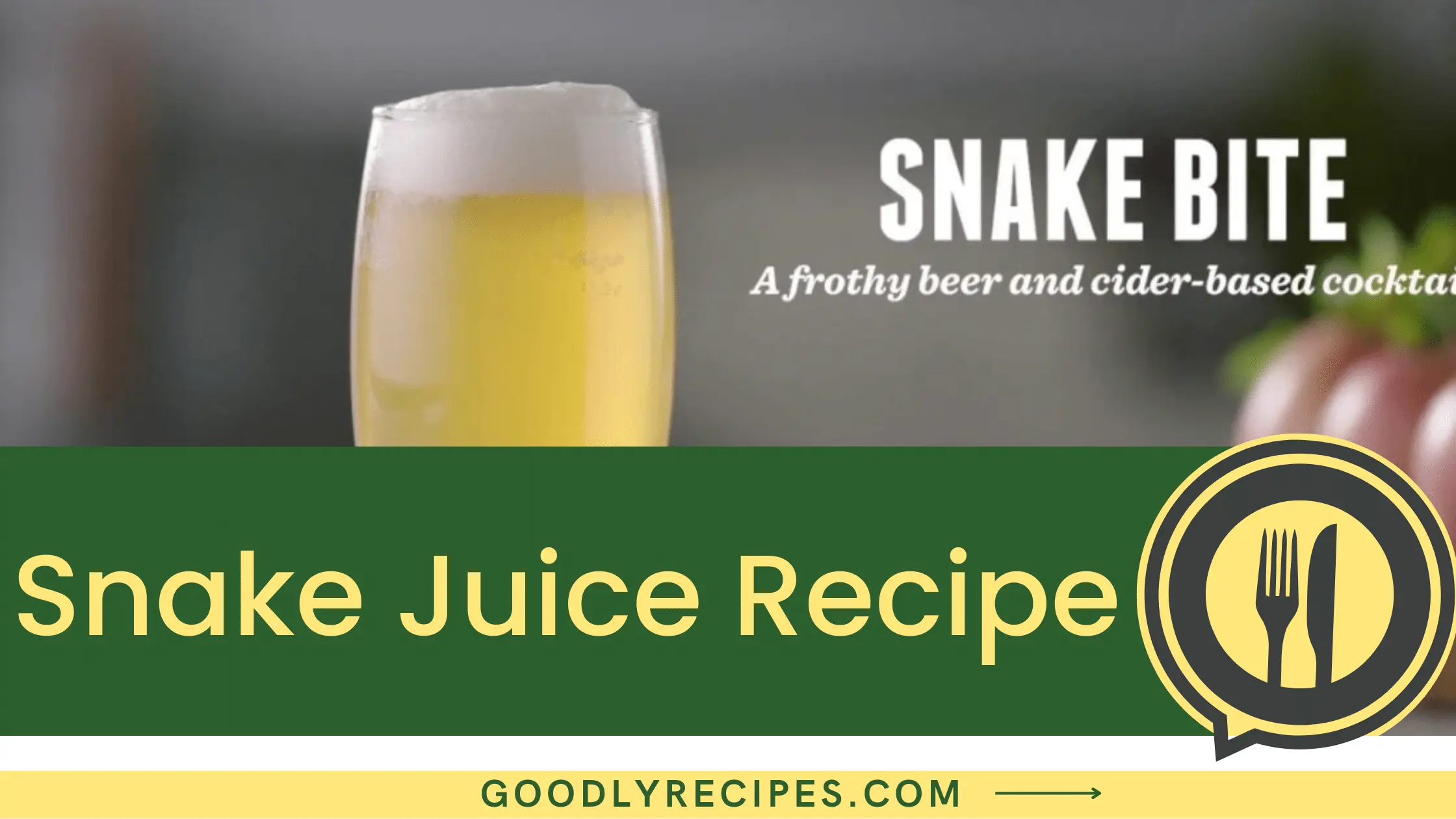 What is Snake Juice?